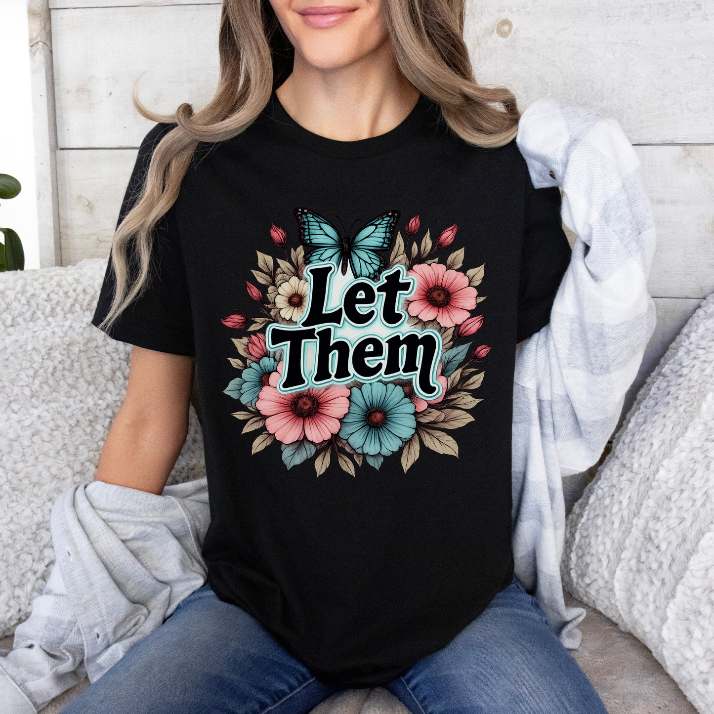 🦋🌸 Let Them✨🌿
100% Organic Cotton T-Shirt