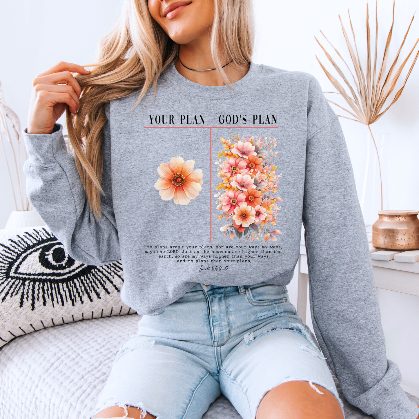 🌸 Your Plan God’s Plan Sweatshirt 🙏