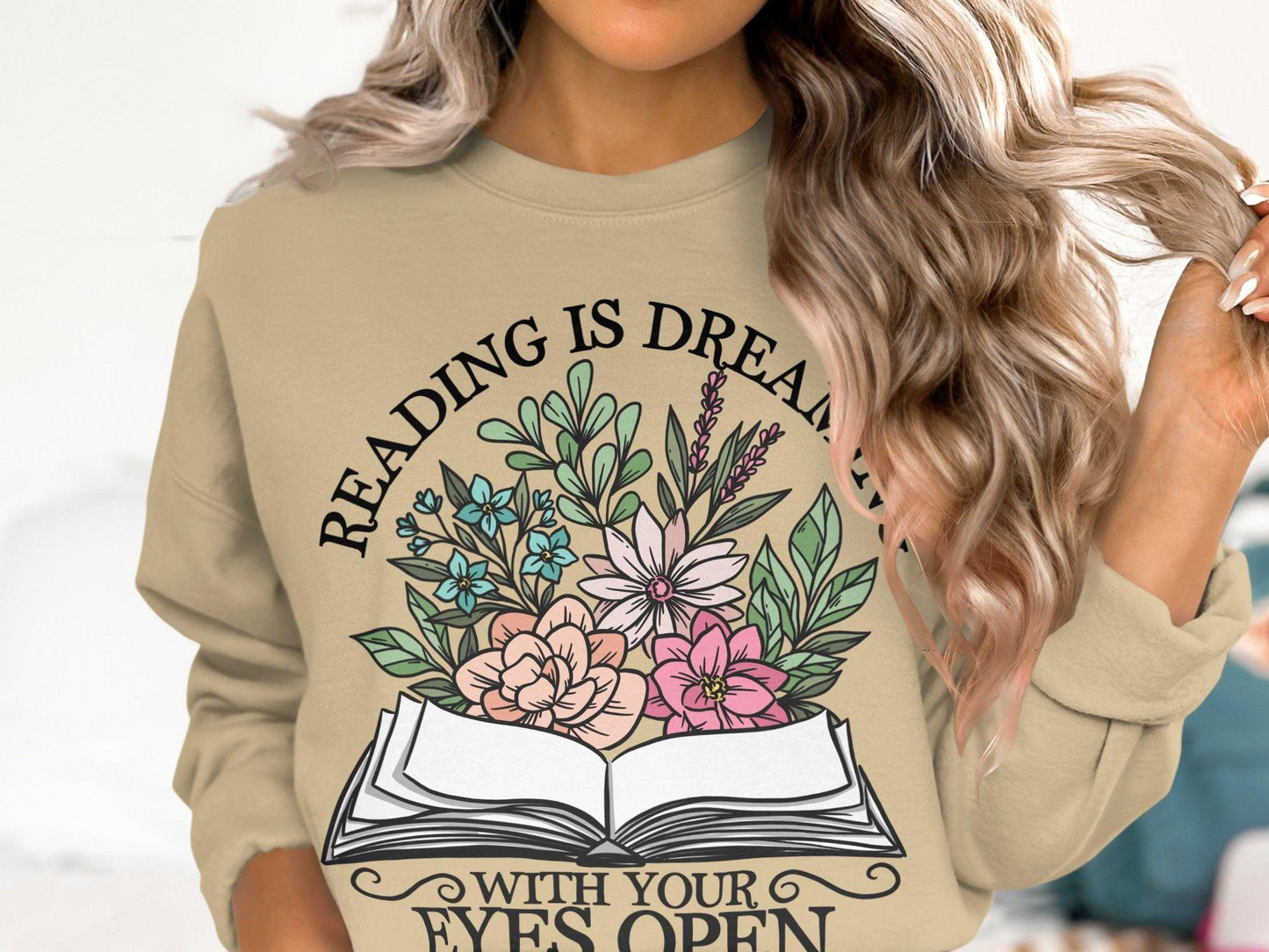 Reading is dreaming Sweatshirt