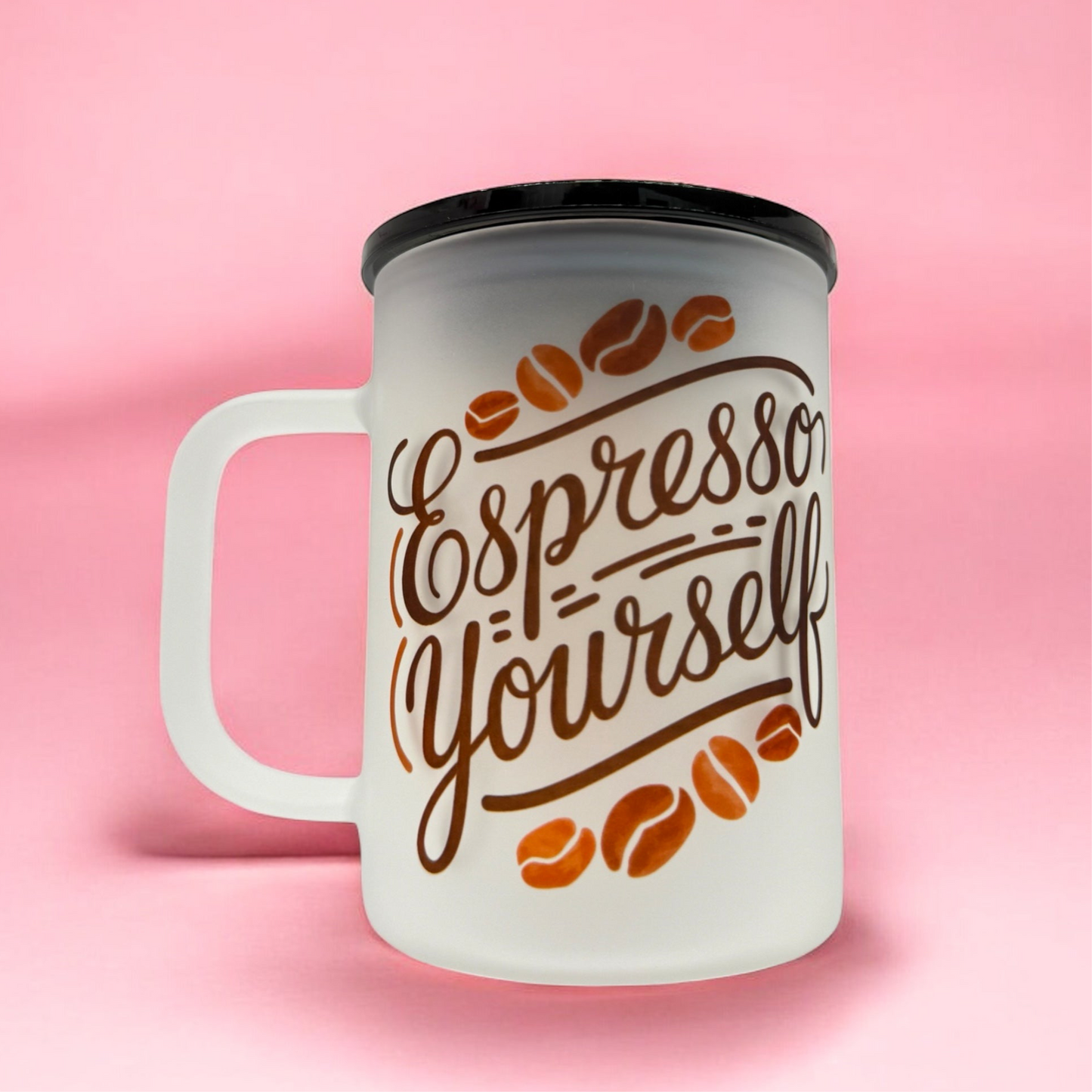 ☕ Espresso Yourself 16oz Frosted Mug 💬✨