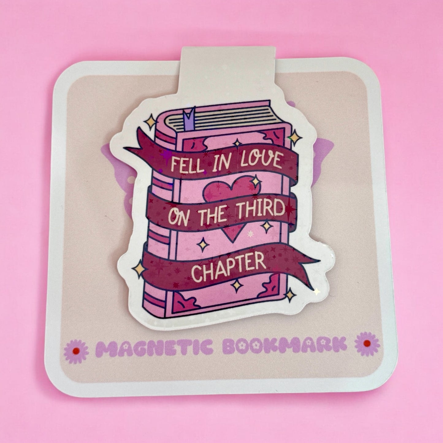 Fell in Love on the Third Chapter” Magnetic Bookmark 📖💖✨