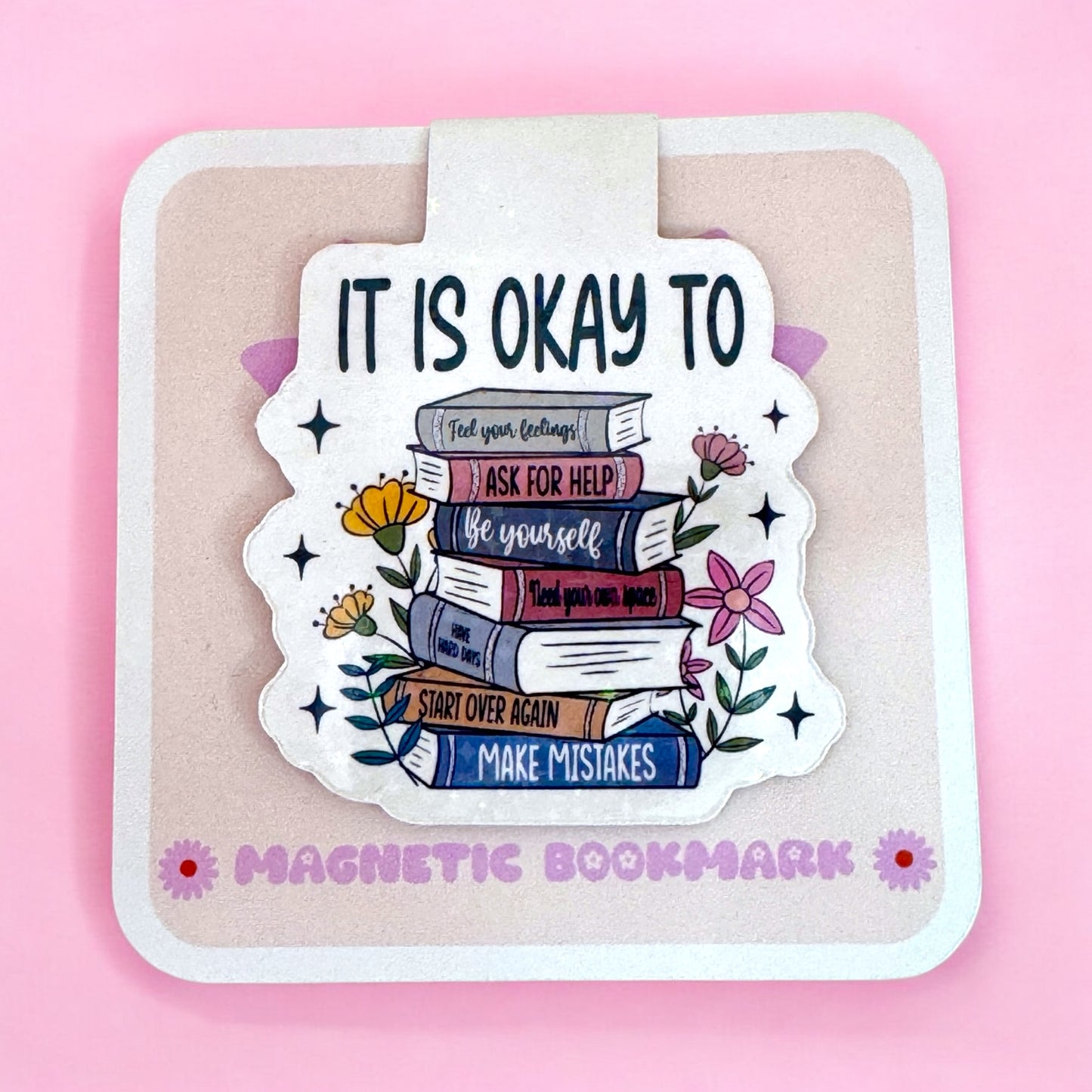 “It’s Okay To” Motivational Magnetic Bookmark 📚✨