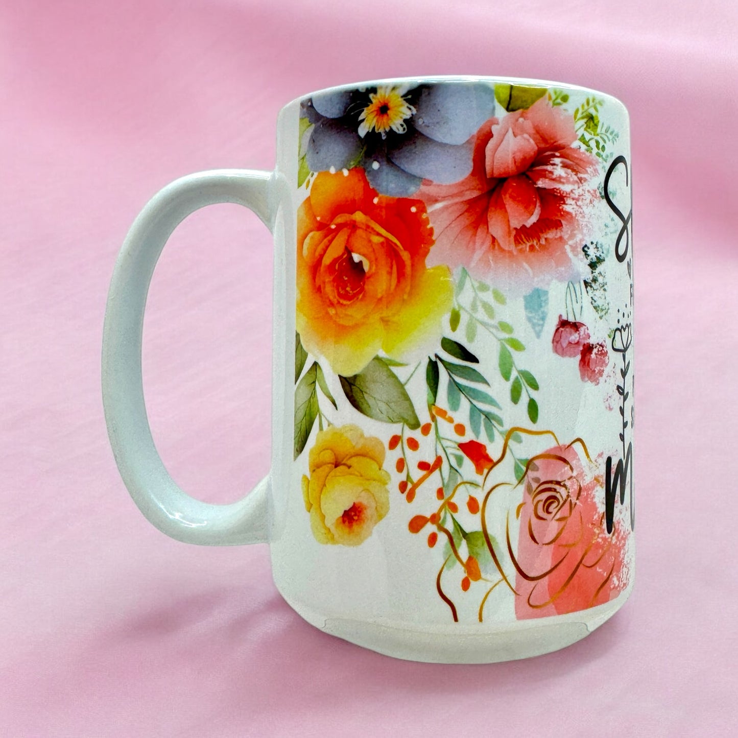 🌸She Is Mom – Floral 15oz Mug🌸