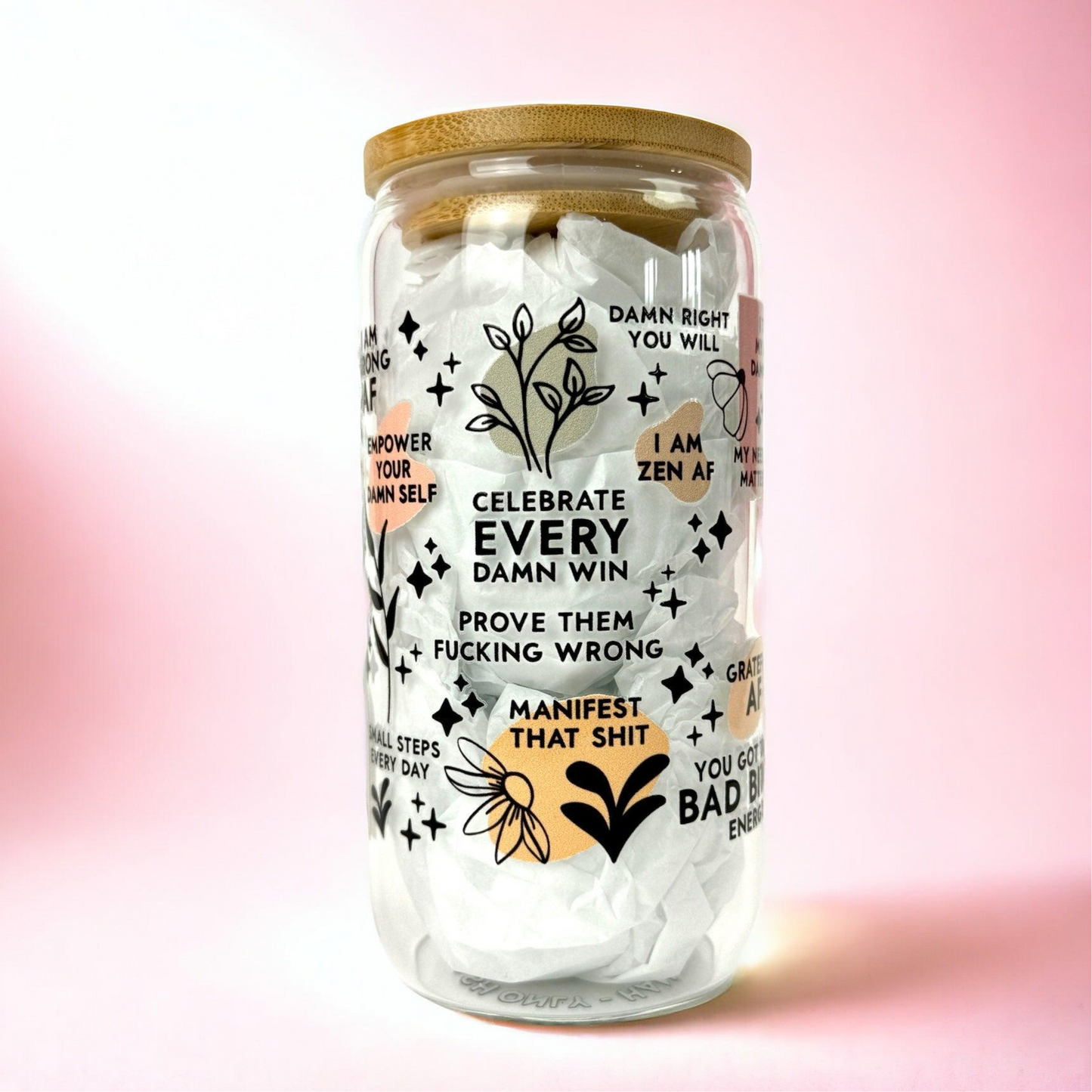 ‘Celebrate Every Damn Win’ 16oz (455ml) Iced Coffee Glass Cup