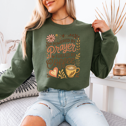 Powered by Prayer Fueled by Coffee Sweatshirt ☕🙏💕