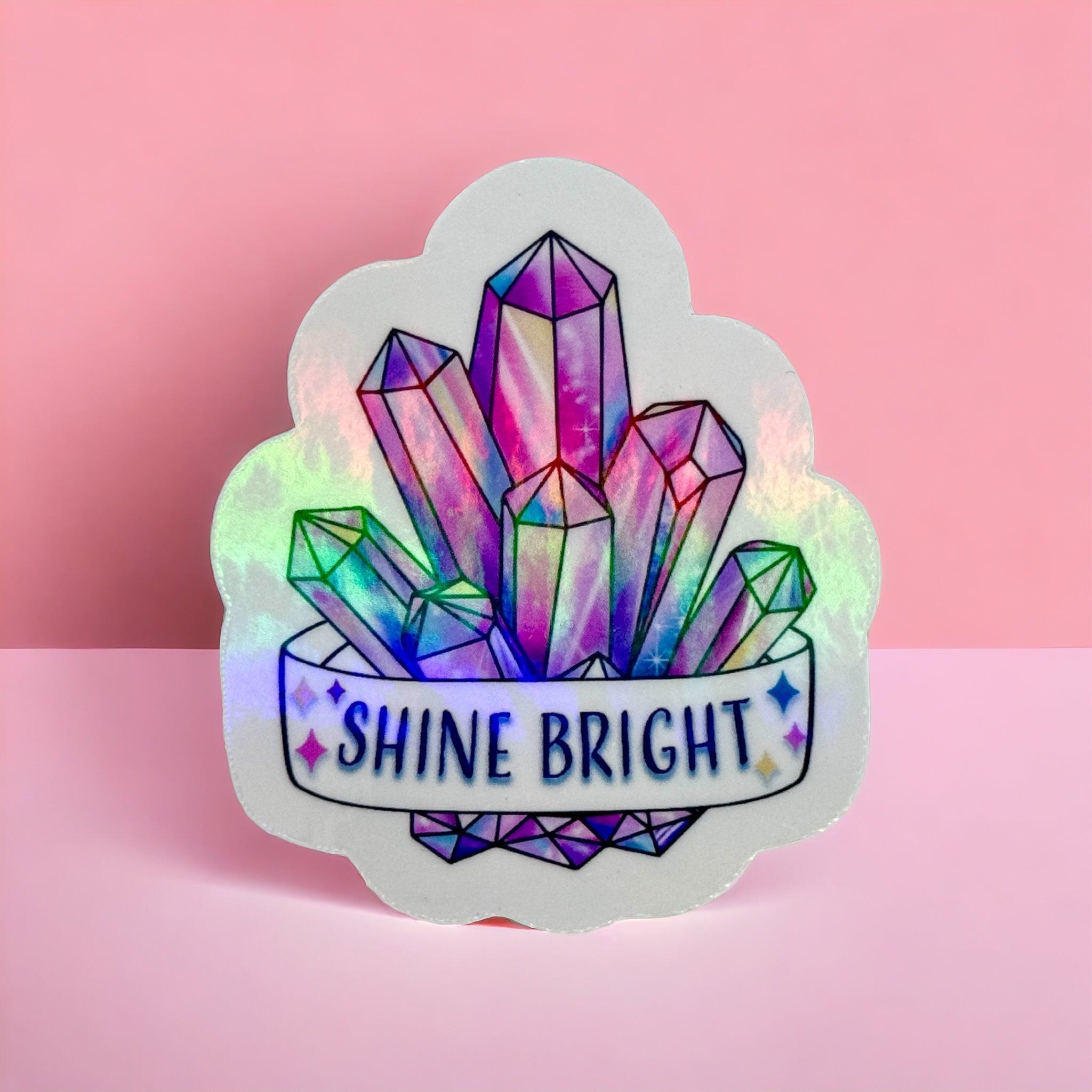 Vinyl Sticker Shine Bright