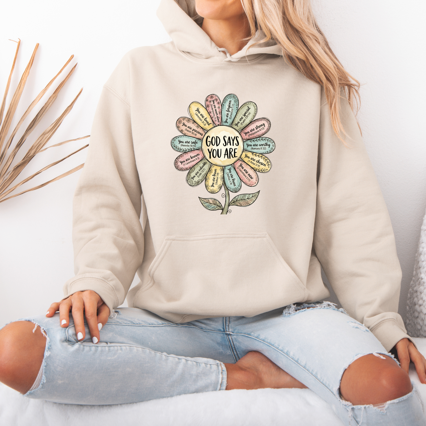 God Says You Are 🌸 Luxuriously Thick Hoodie