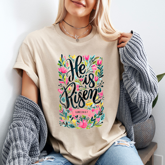 He Is Risen T-shirt 100% Organic Cotton