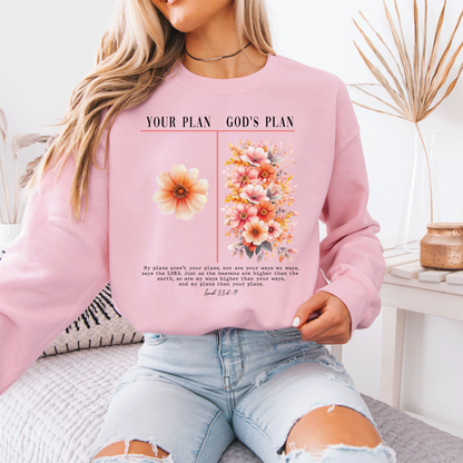 🌸 Your Plan God’s Plan Sweatshirt 🙏