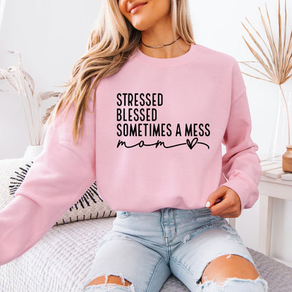 Sometimes a Mess Cotton Sweatshirt