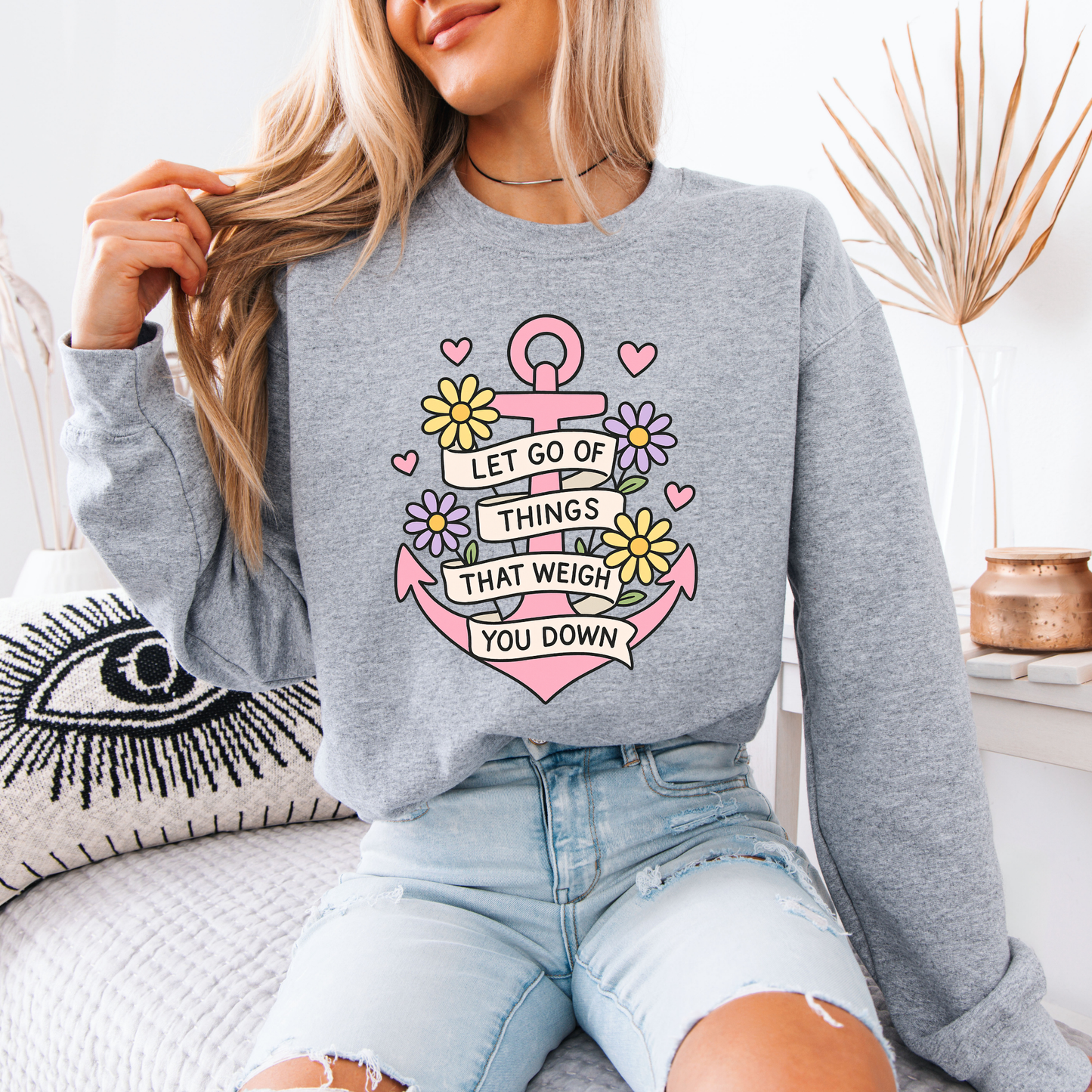 🌸 Anchor Your Peace – Let Go Graphic Sweatshirt ⚓💖