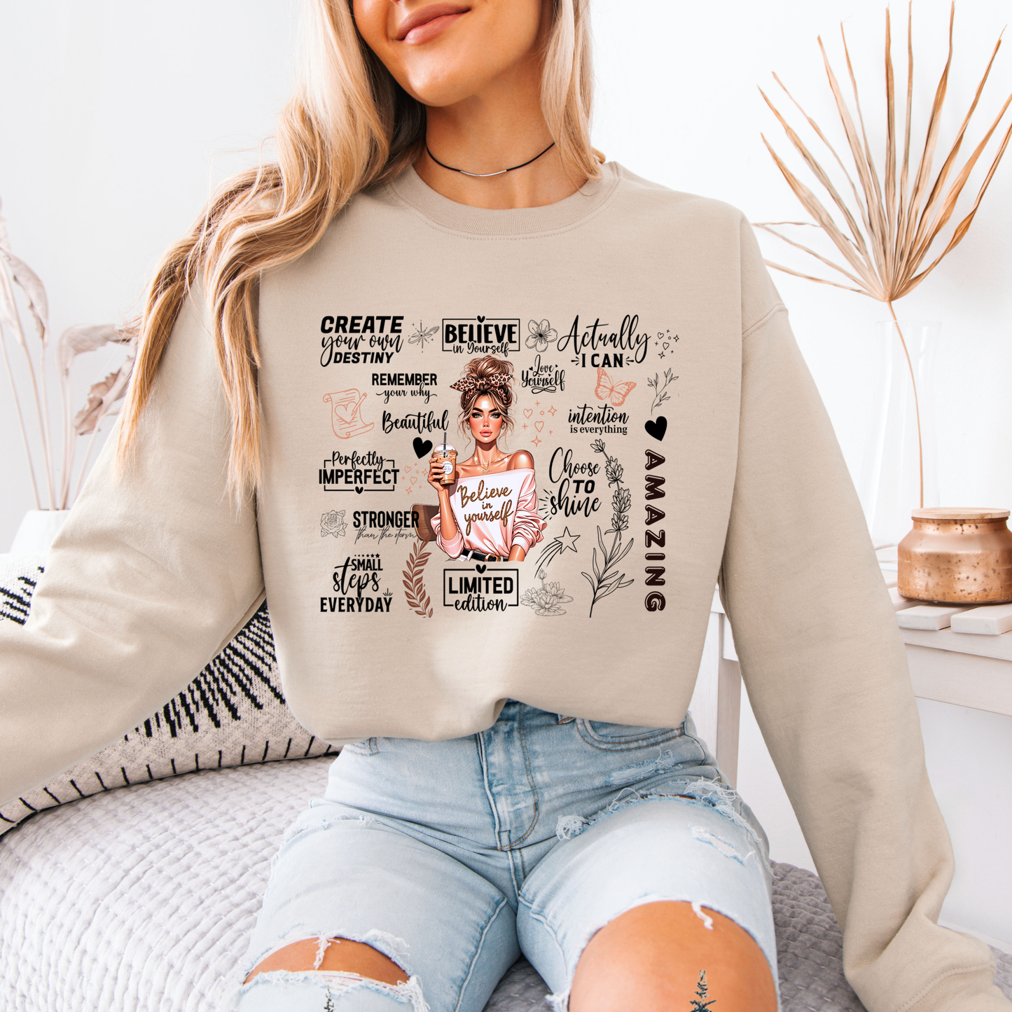 💖Believe in Yourself ✨Organic Cotton Sweatshirt