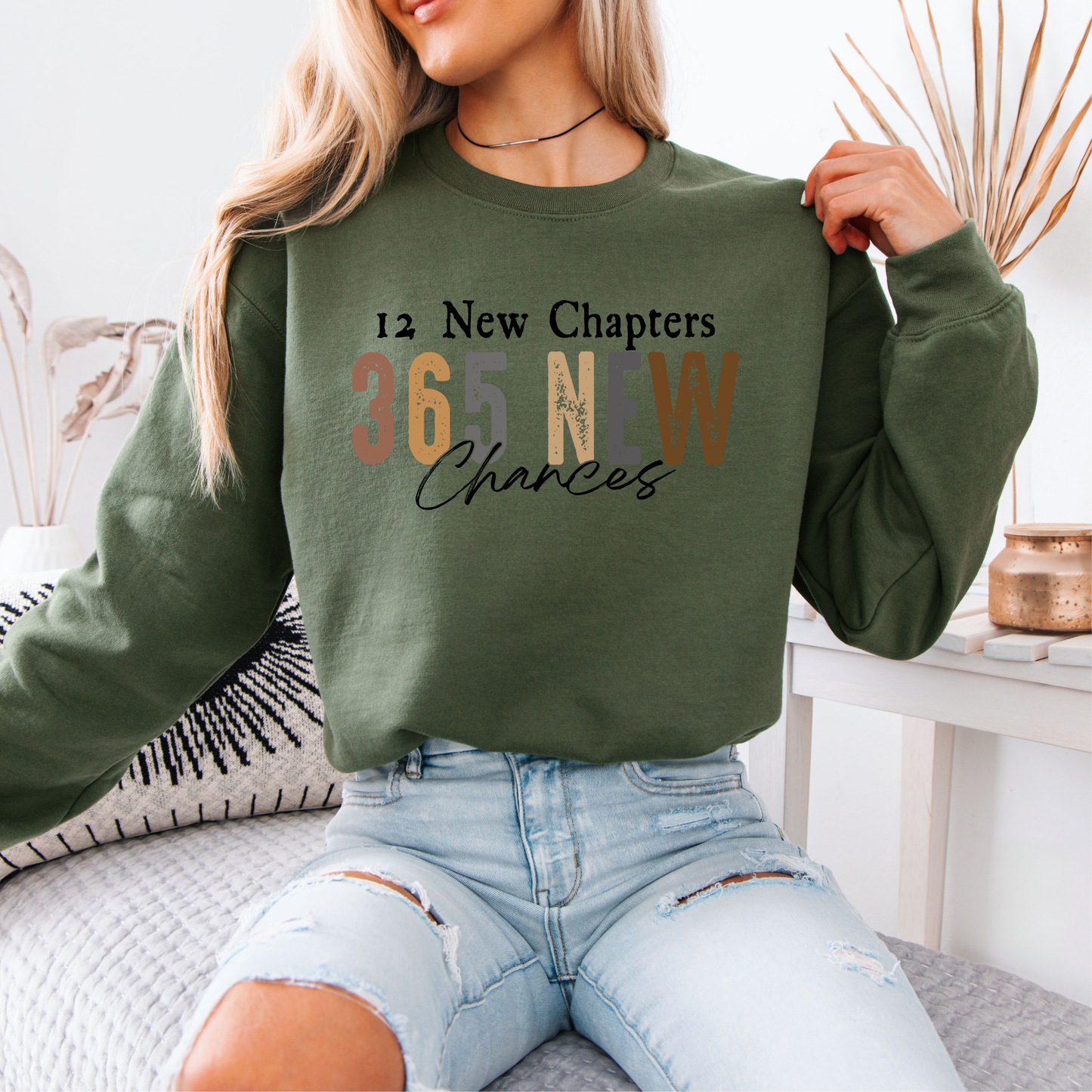 365 New Chancesd Organic Cotton Sweatshirt