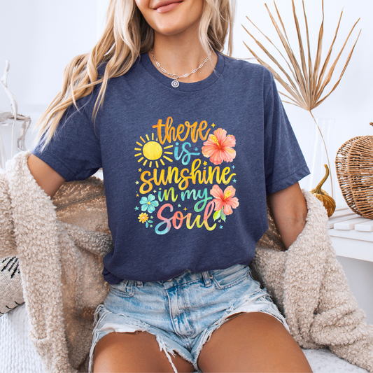 ☀️🌺 There Is Sunshine In My Soul T-Shirt ✨💛