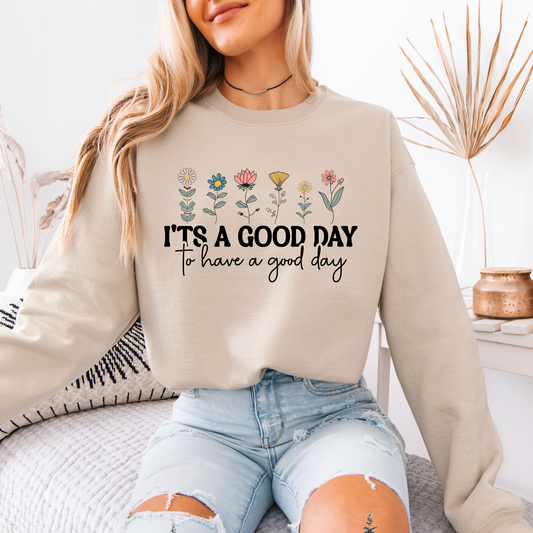 Good Day Wildflowers 🌼 Sweatshirt