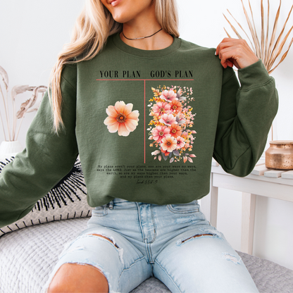 🌸 Your Plan God’s Plan Sweatshirt 🙏