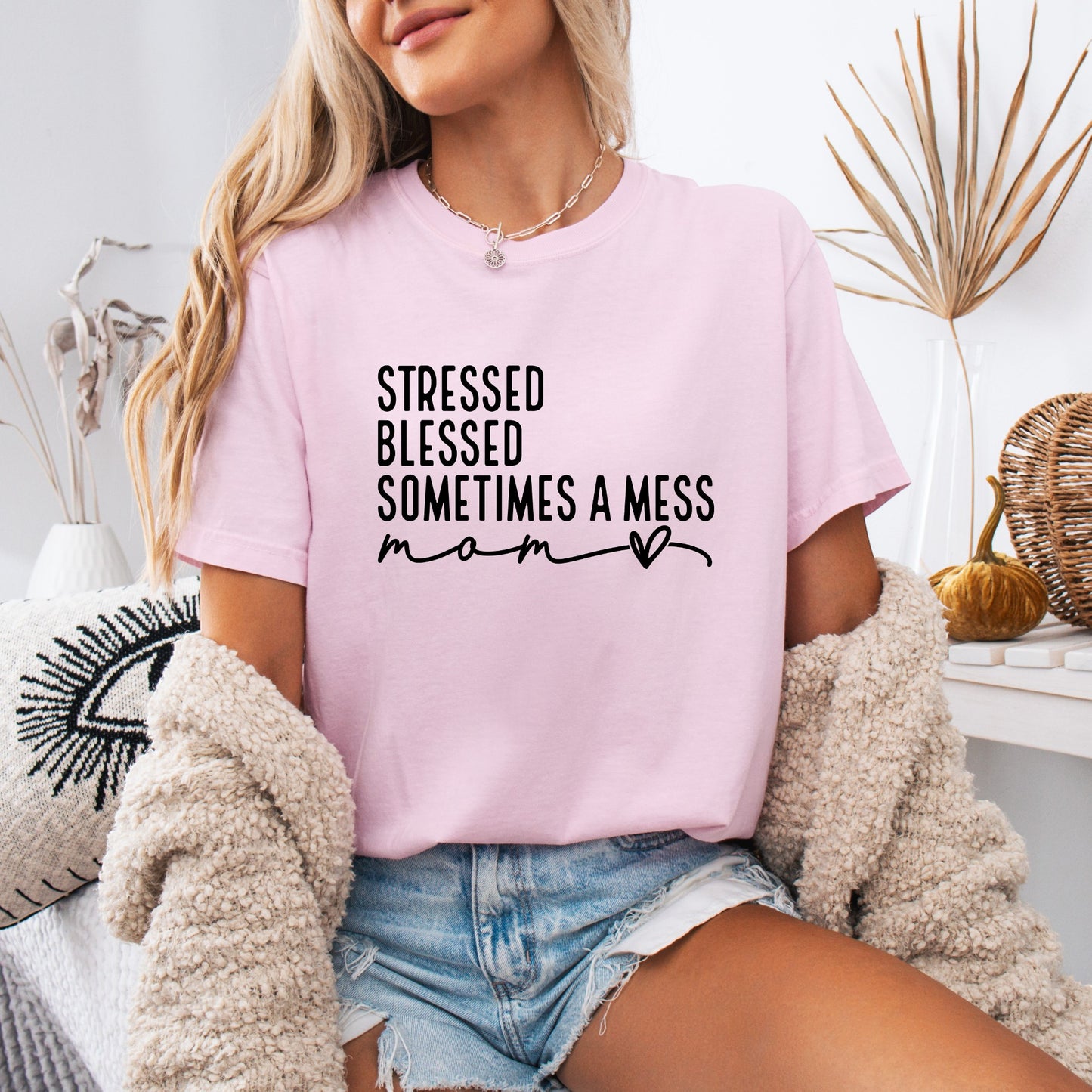 Sometimes a Mess T-shirt 100% Organic Cotton