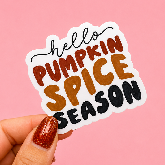 🎃 Hello Pumpkin Spice Season Sticker✨