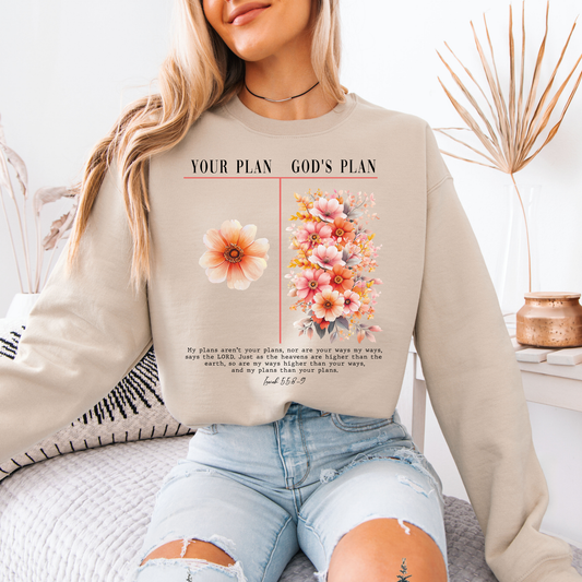 🌸 Your Plan God’s Plan Sweatshirt 🙏