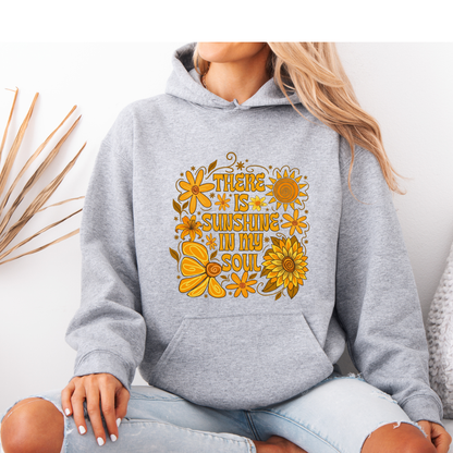 Sunshine In My Soul ☀️ Luxuriously Thick Hoodie