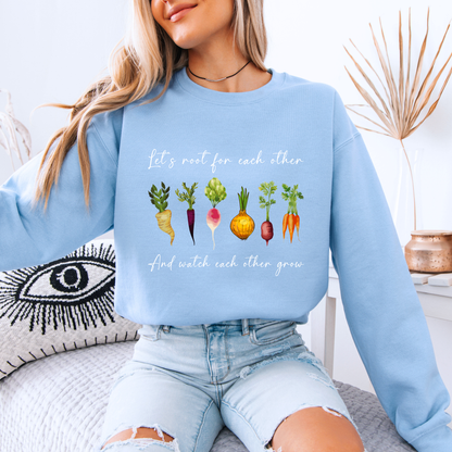 🥕🌿 Let's Root Sweatshirt 🌱💛