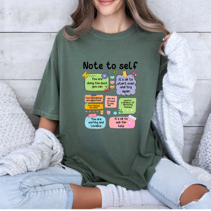 💖 Note to Self Affirmation t-shirt
