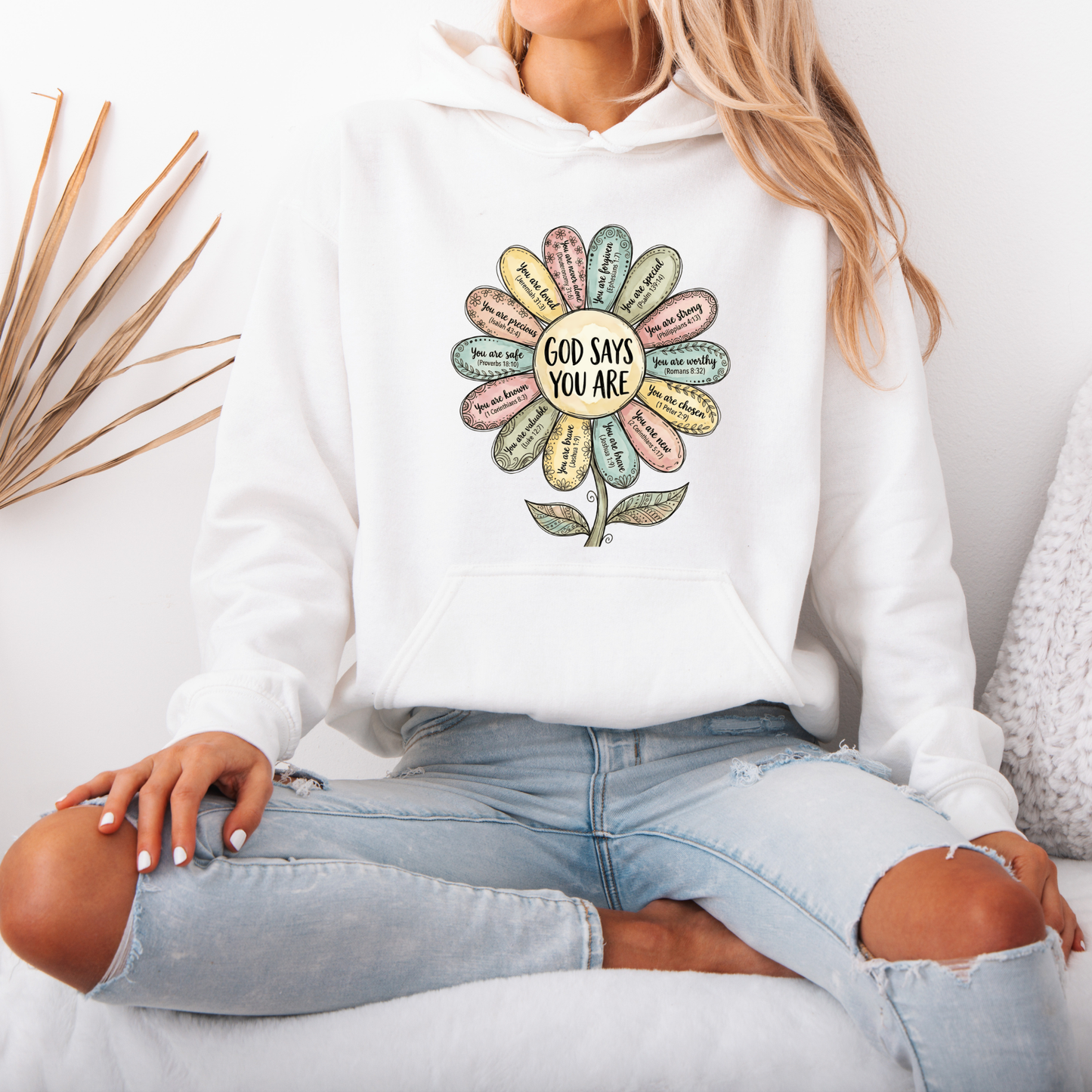 God Says You Are 🌸 Luxuriously Thick Hoodie