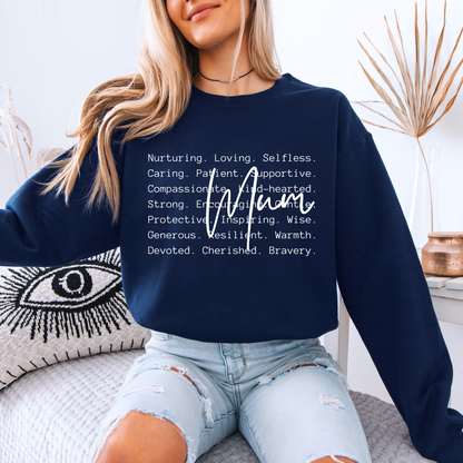 💖 “Mama — Nurturing, Loving, Selfless” Cozy  Sweatshirt