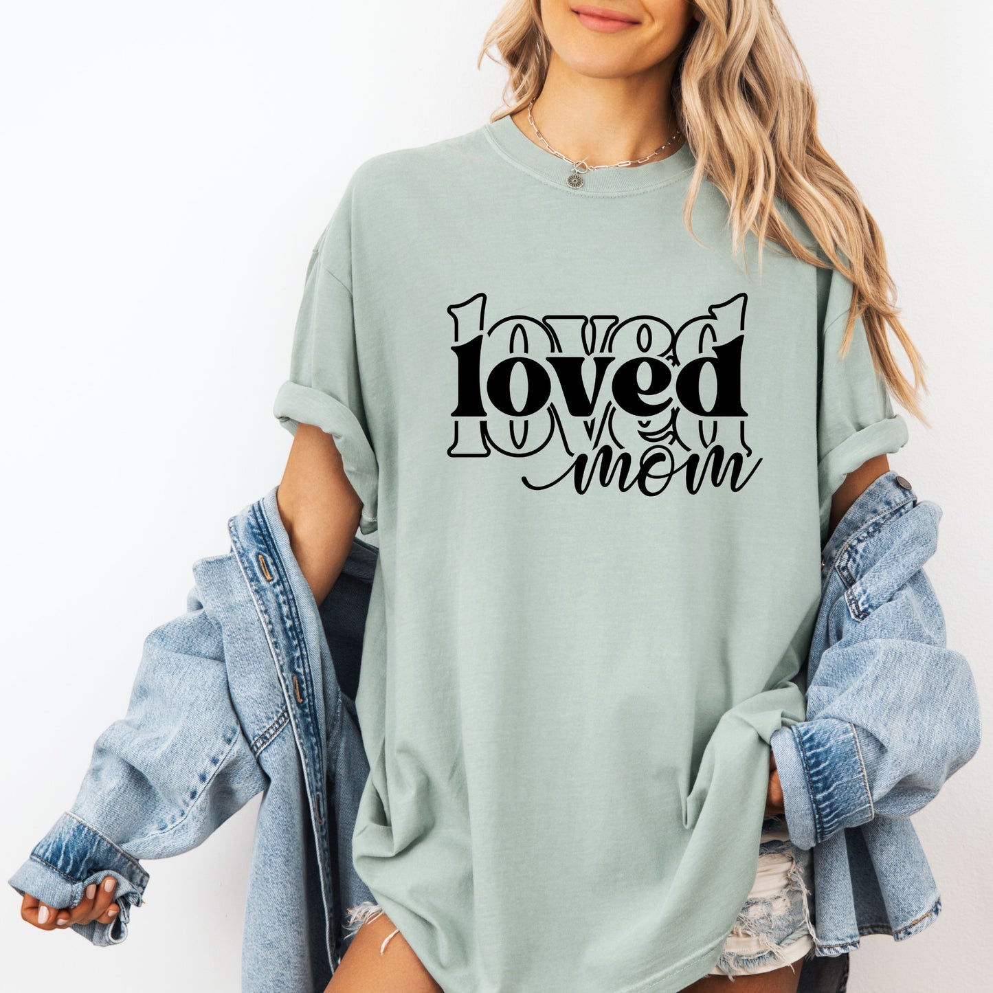 Loved Mom T-shirt 100% Organic Cotton