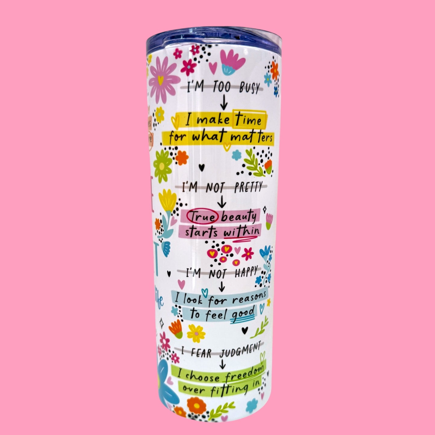 🌸Change Your Mindset 20oz Tumbler✨