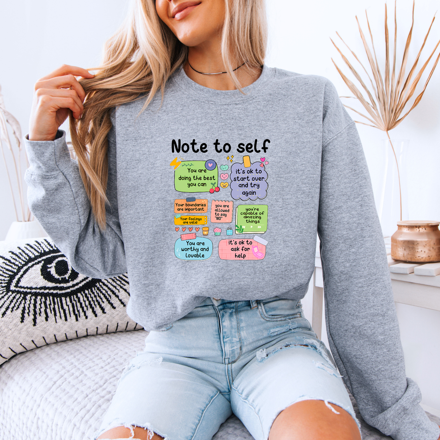 ✨ Note to Self Sweatshirt