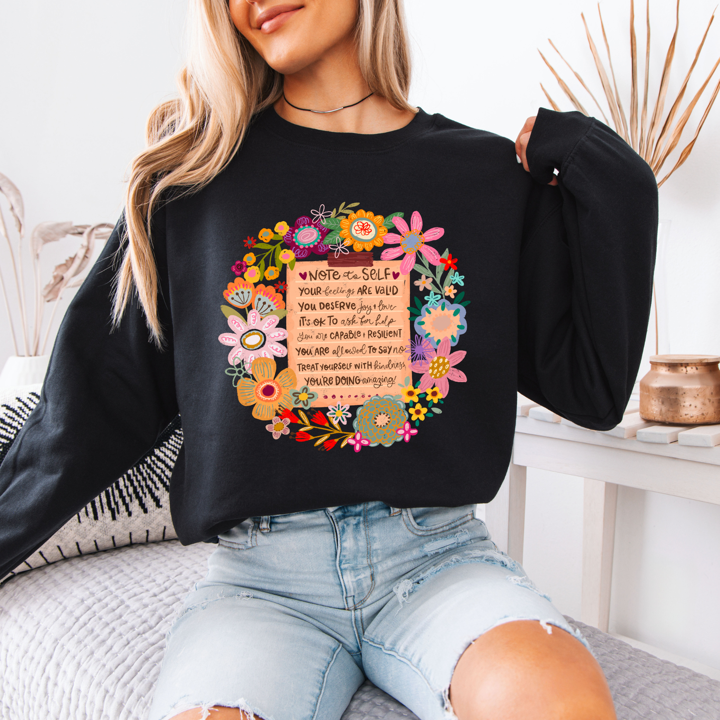 Note to Self Floral Affirmations🌸✨💛 Organic Cotton Sweatshirt