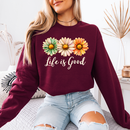 Life is Good Sweatshirt 🌼💛✨