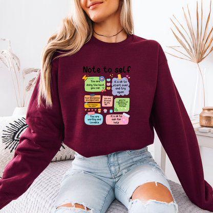 ✨ Note to Self Sweatshirt
