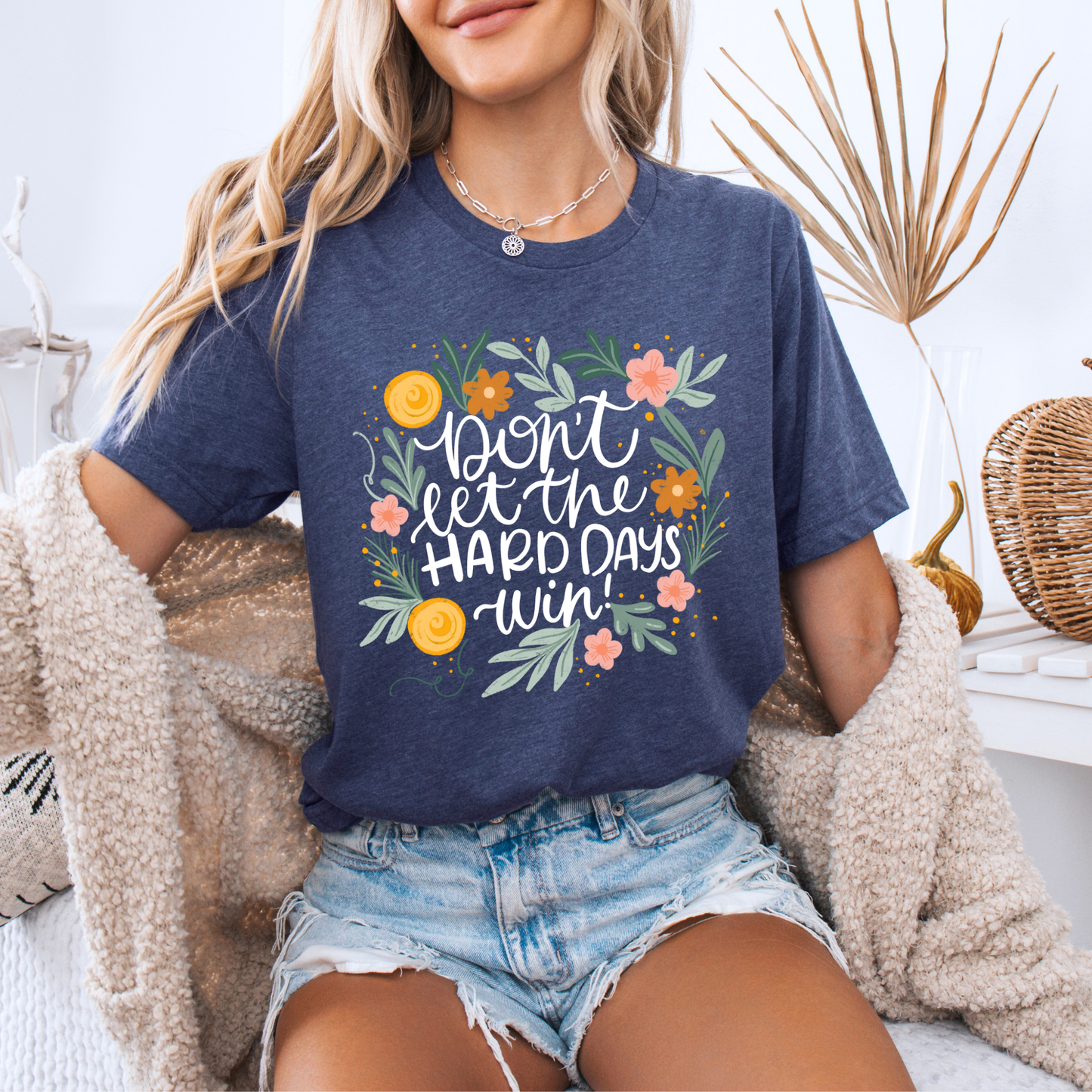 🌼✨ Don’t Let the Hard Days Win 💛🌿
100% Organic Cotton T-Shirt