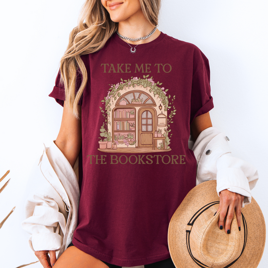 Take me to the bookstore T-Shirt✨