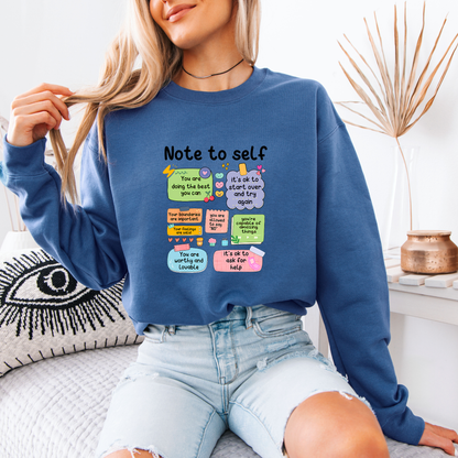 ✨ Note to Self Sweatshirt