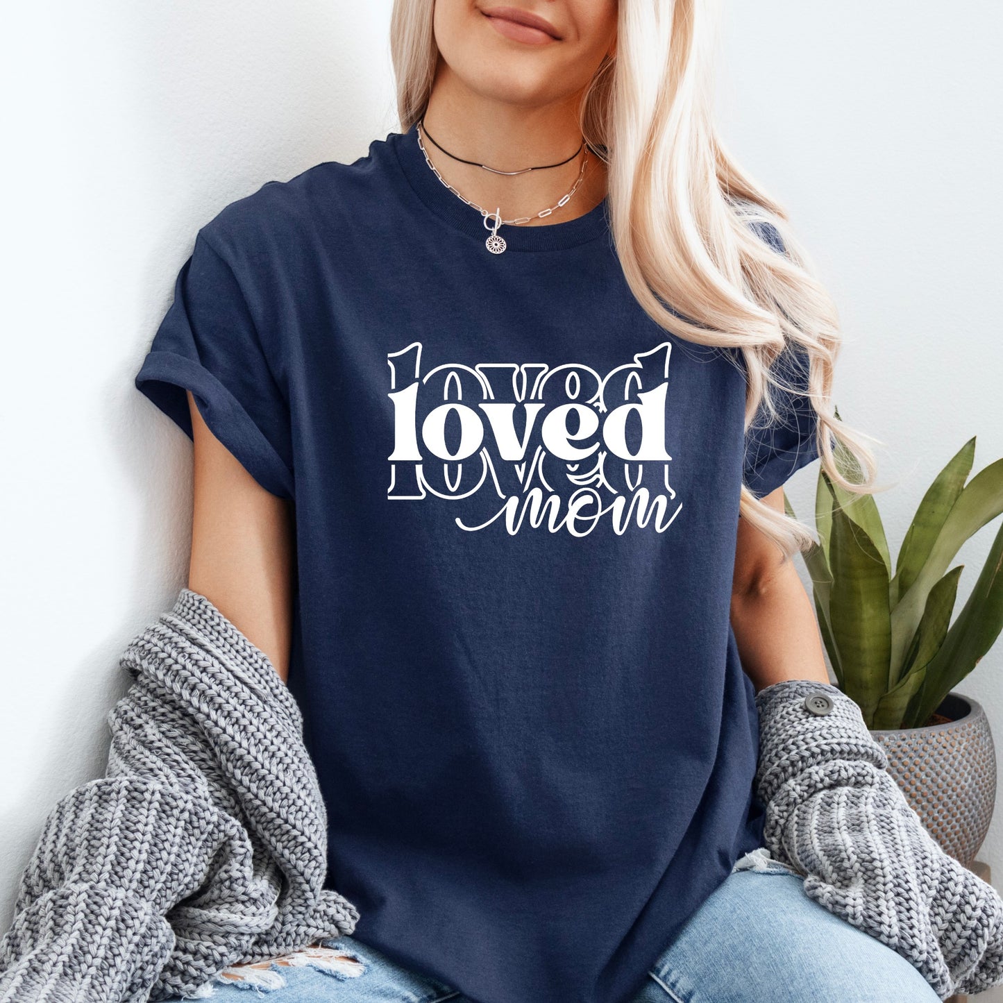 Loved Mom T-shirt 100% Organic Cotton