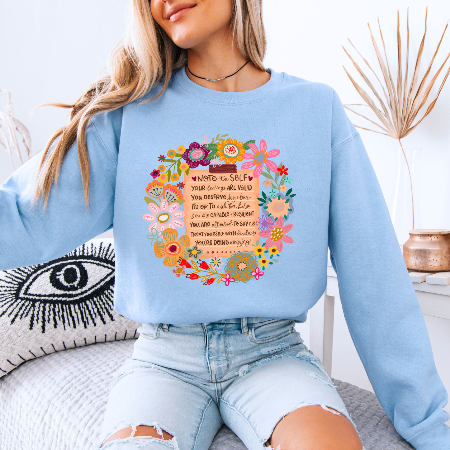 Note to Self Floral Affirmations🌸✨💛 Organic Cotton Sweatshirt