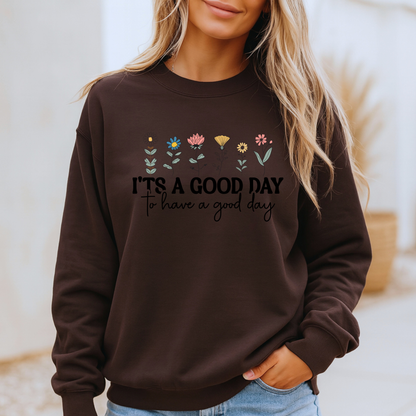 Good Day Wildflowers 🌼 Sweatshirt