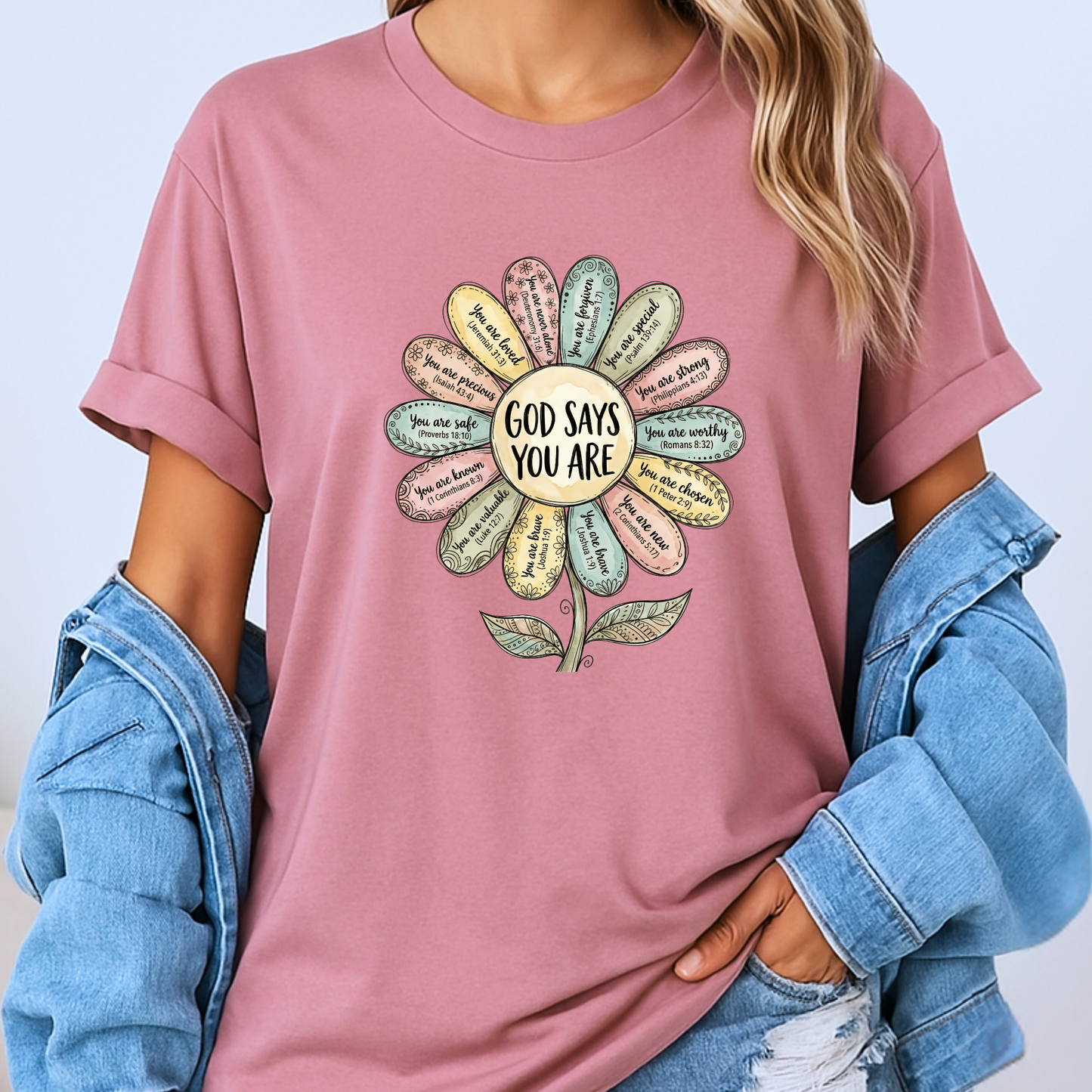 God Says You Are🌸 t-shirt 100% Organic Cotton