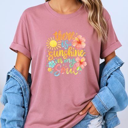 ☀️🌺 There Is Sunshine In My Soul T-Shirt ✨💛