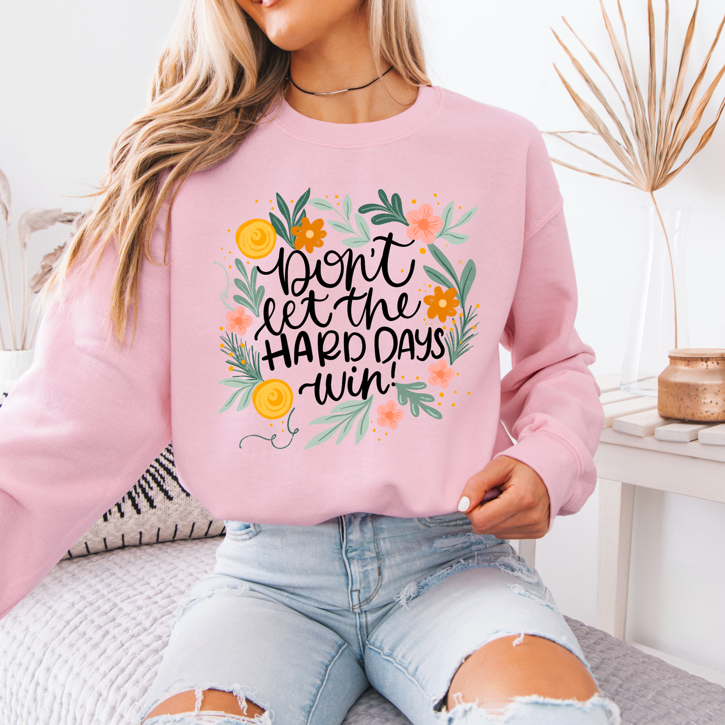 🌼✨ Don’t Let the Hard Days Win 💛🌿
Organic Cotton Sweatshirt