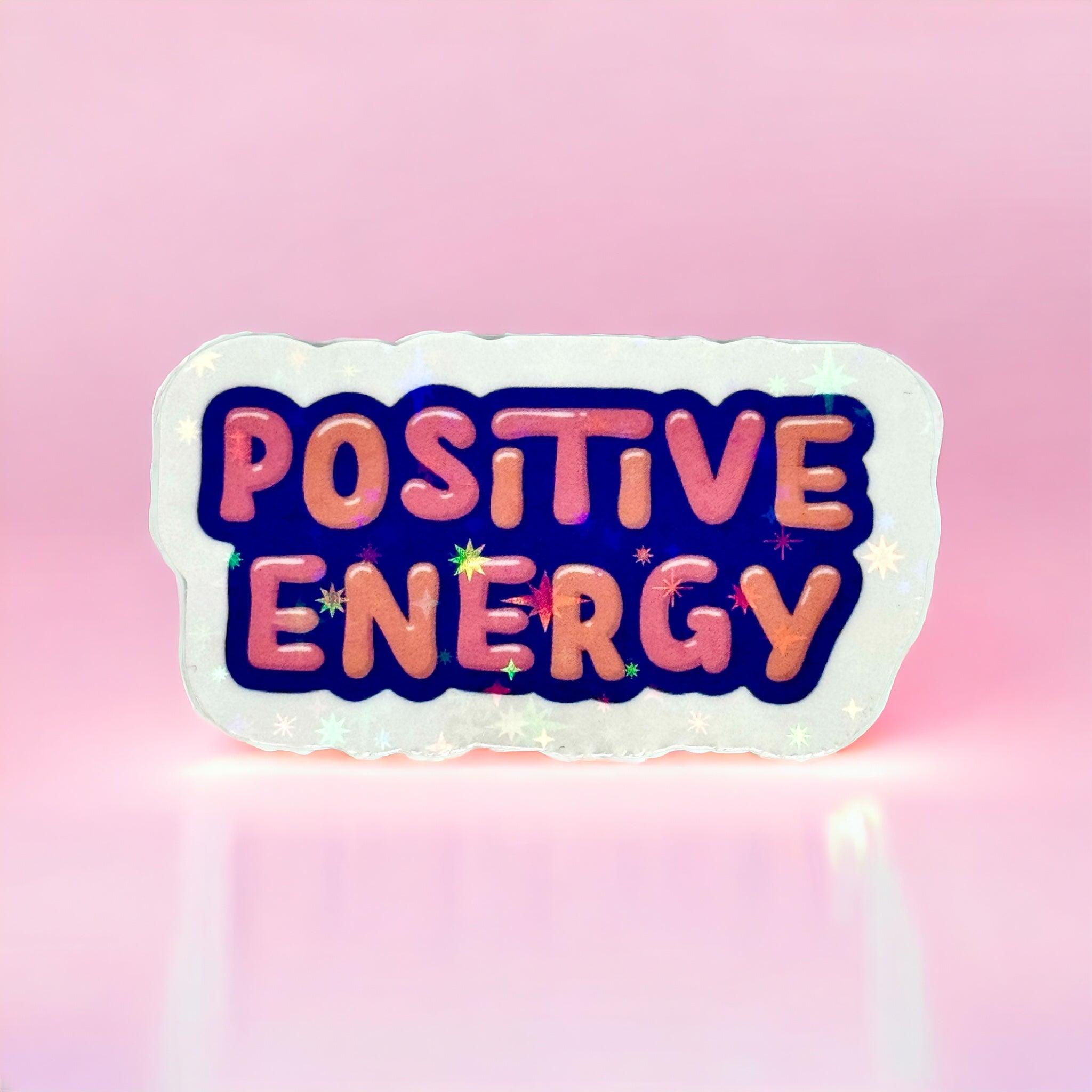 Vinyl Sticker Positive Energy