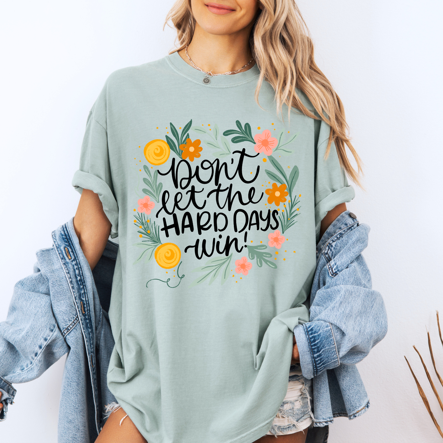🌼✨ Don’t Let the Hard Days Win 💛🌿
100% Organic Cotton T-Shirt