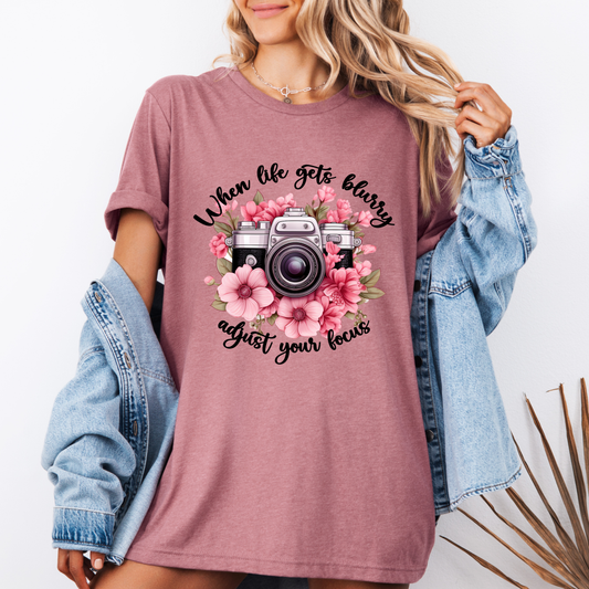 📸 Bloom & Focus Tee 🌸 | Inspirational Camera Quote Shirt