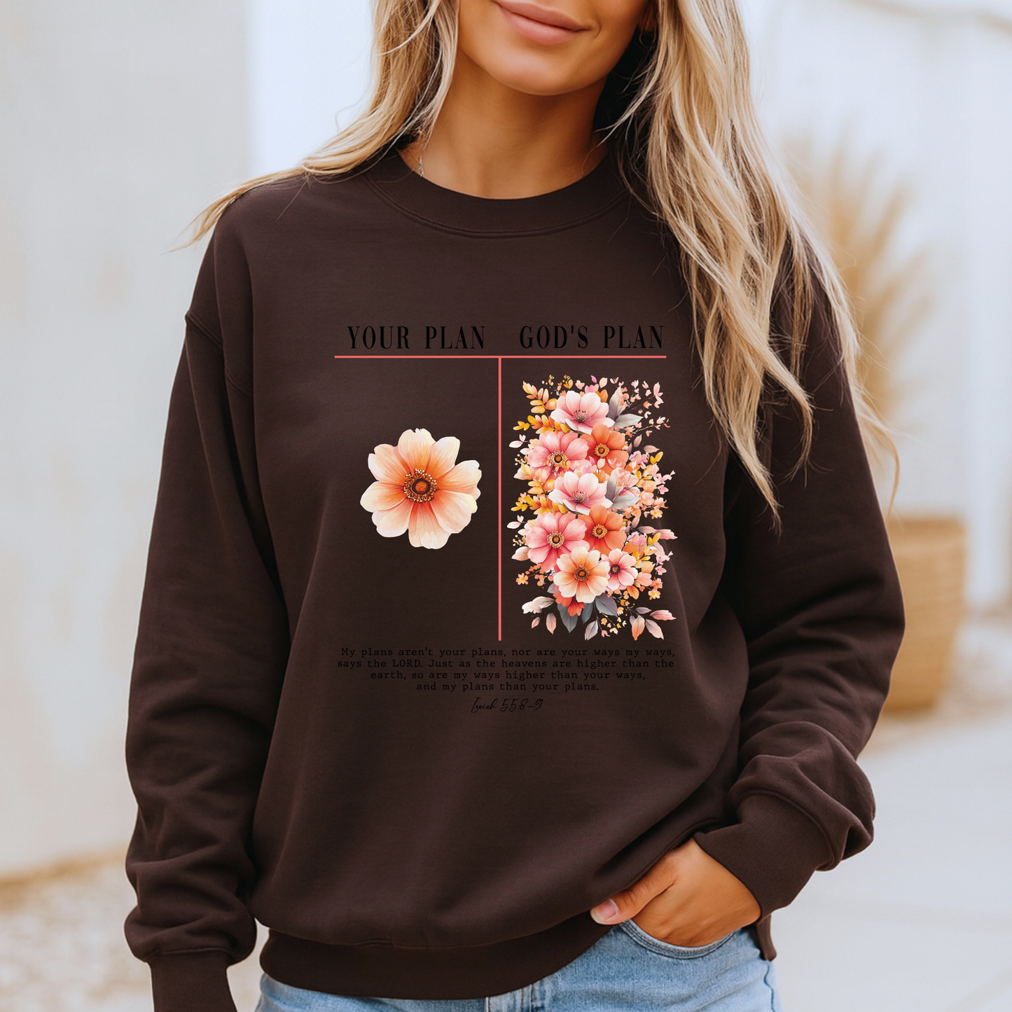 🌸 Your Plan God’s Plan Sweatshirt 🙏