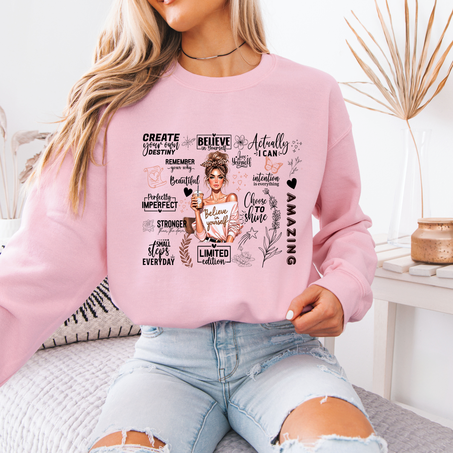 💖Believe in Yourself ✨Organic Cotton Sweatshirt
