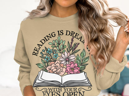 Reading is dreaming Sweatshirt