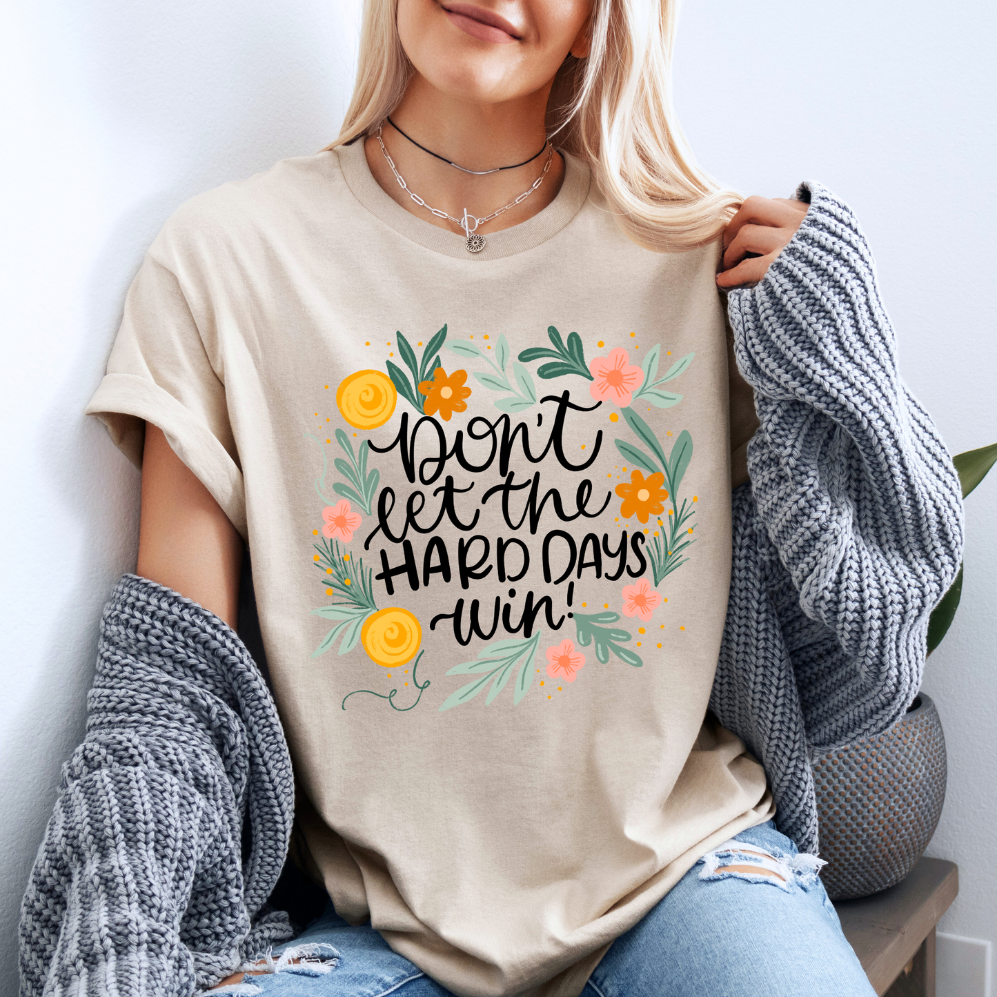 🌼✨ Don’t Let the Hard Days Win 💛🌿
100% Organic Cotton T-Shirt